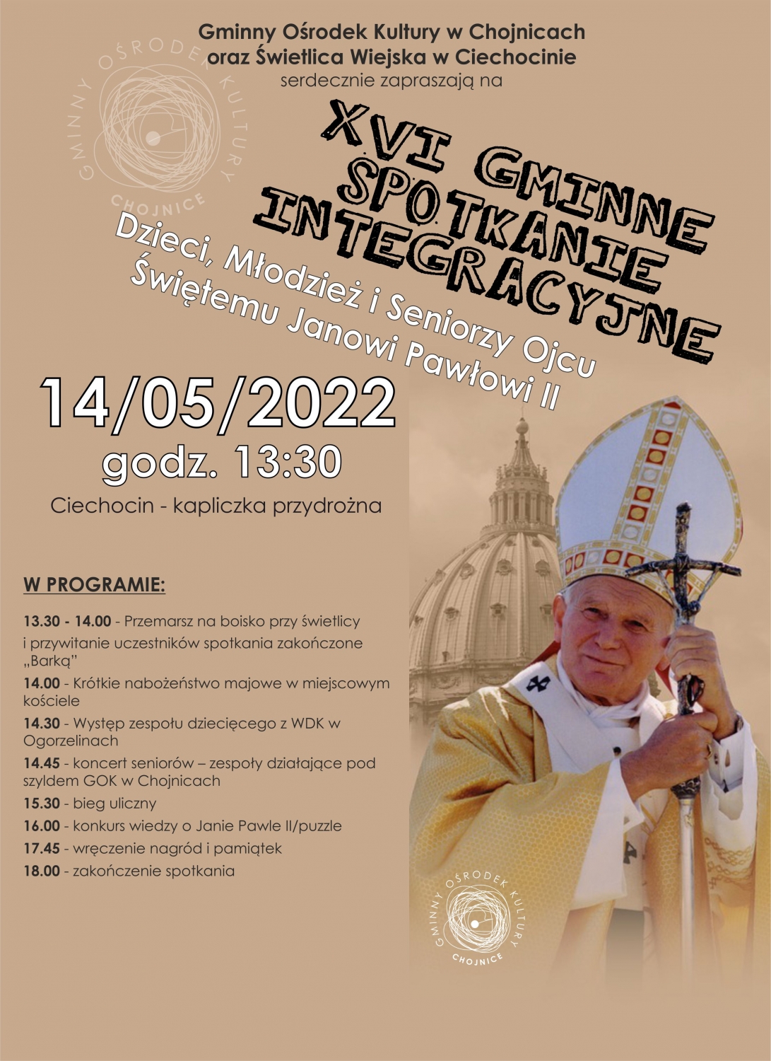 XVI gminne spotkanie integracyjne Dzieci, Młodzież i Seniorzy  Ojcu Świętemu Janowi Pawłowi II 