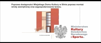 Poprawa dostępności Wiejskiego Domu Kultury w Silnie poprzez montaż windy zewnętrznej oraz zagospodarowanie terenu.