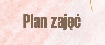 Plan zajęć - kwiecień