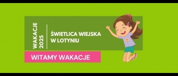 Plan na wakacje – zapraszamy! 