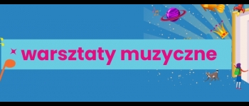 Zapraszamy dzieci do wakacyjnej muzycznej zabawy